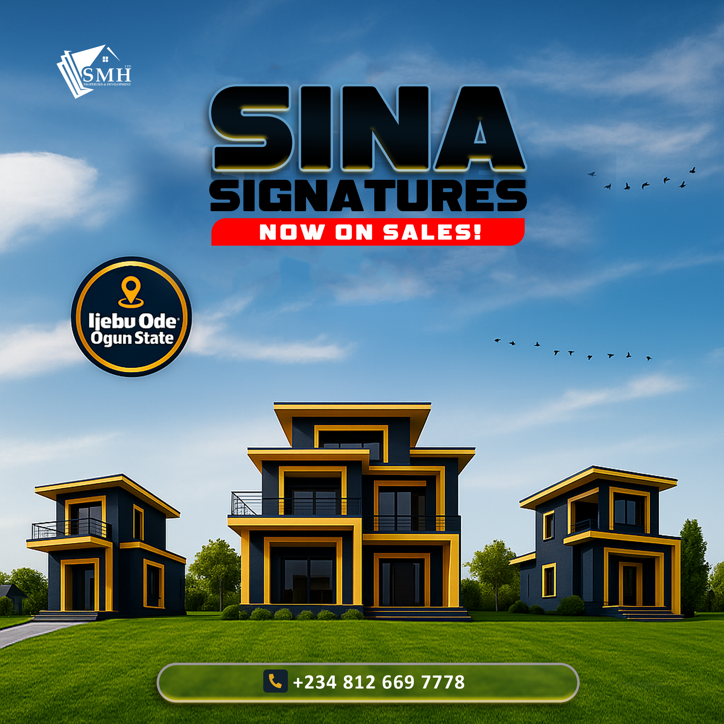 Sina Signatures Estate
